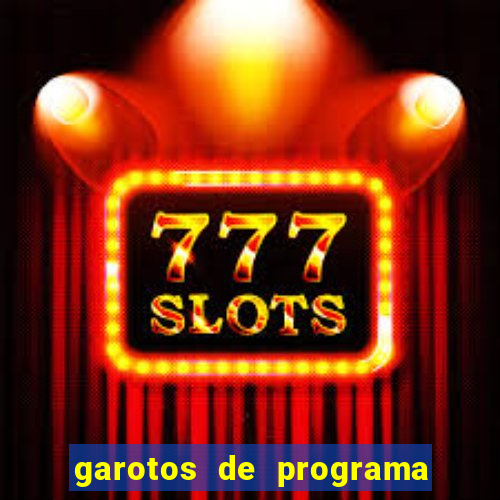 garotos de programa de feira de santana